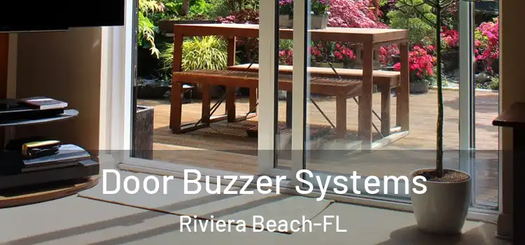 Door Buzzer Systems Riviera Beach-FL