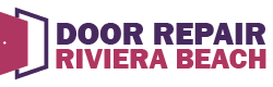 Door Repair Riviera Beach